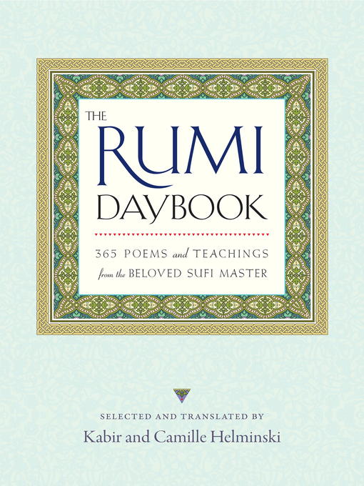 Title details for The Rumi Daybook by Kabir Helminski - Available